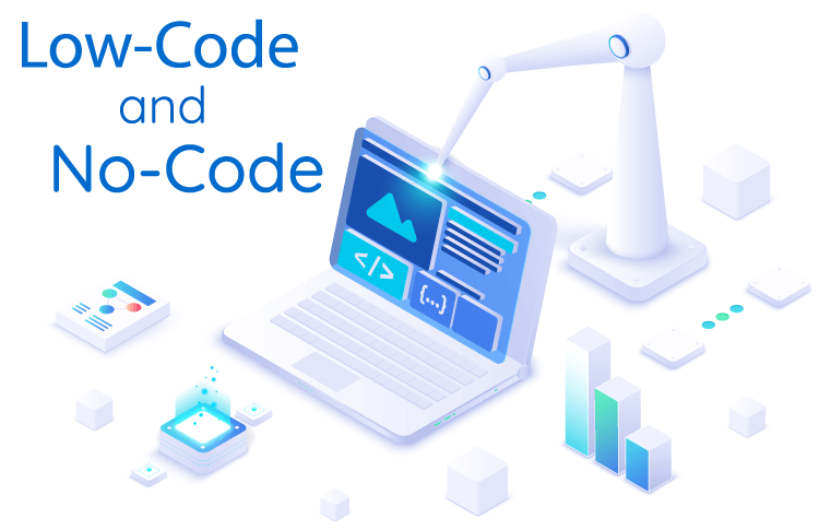 LOW CODE AND NO CODE DEVELOPMENT