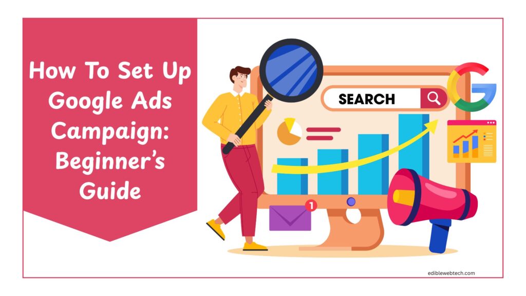 how to set up Google Ads Campaign